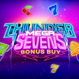 Thunder Mega Sevens Bonus Buy EVOPLAY UFABET