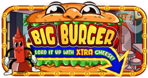 Big Burger Load it up with Xtra cheese pramaticplay ufabet 36 vip